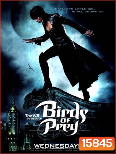 Birds Of Prey เหยี่ยวสาวแห่งก็อตแธม