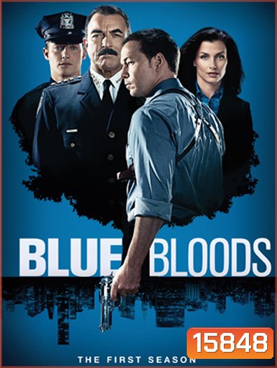 Blue Bloods, The Season 1 บลูบลัดส์ สายเลือดผู้พิทักษ์ ปี 1