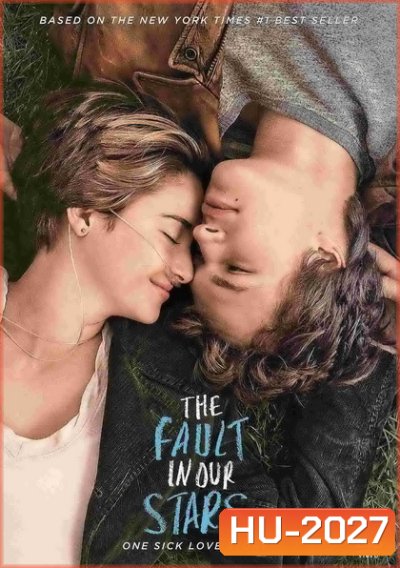 The Fault in Our Stars ดาวบันดาล