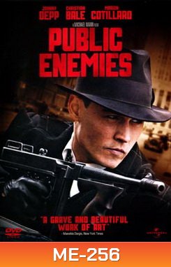 Public Enemies วีรบุรุษปล้นสะท้านเมือง