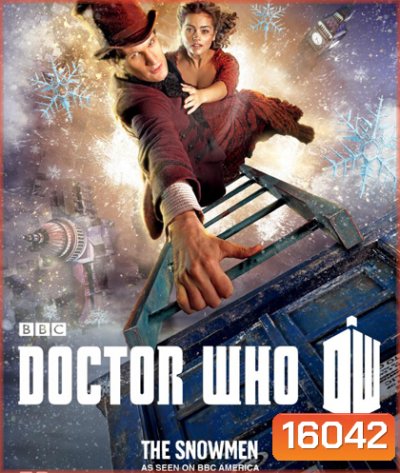 Doctor Who The Snowman ด๊อกเตอร์ฮู กู้วิกฤตจักรวาล