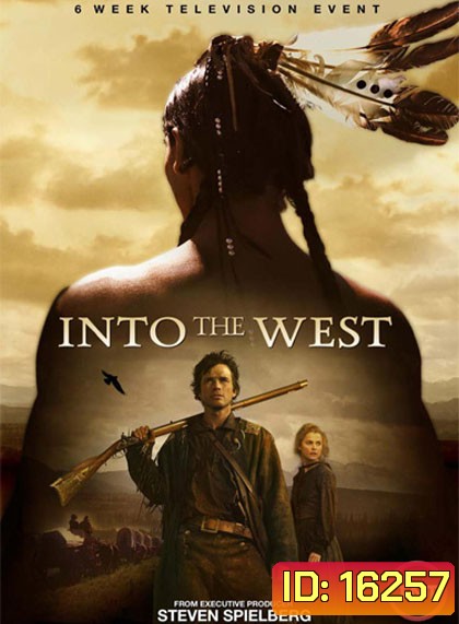 Into The West ชาติมหิงสา ฝ่าตะวันตก