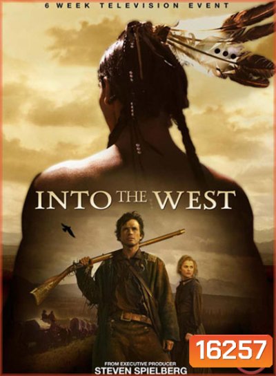 Into The West ชาติมหิงสา ฝ่าตะวันตก