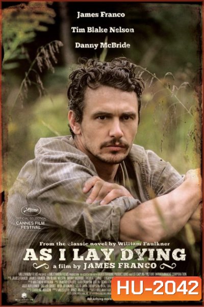 As I Lay Dying มหรสพชีวิต ความรัก ความหวัง ความตาย
