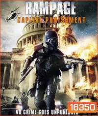 Rampage Capital Punishment (2014) คนโหดล้างเมืองโฉด 2