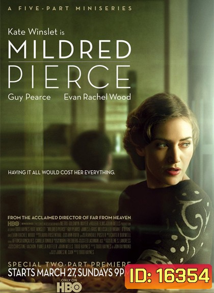 Mildred Pierce (2011) มิลเดร็ด เพียร์ซ หัวอกแม่