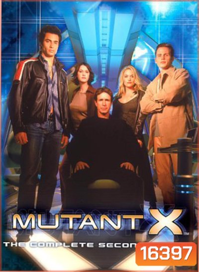 Mutant X Season 2 ทีมอันตรายพยัคฆ์ร้ายพันธุ์เอ็กซ์ ปี 2
