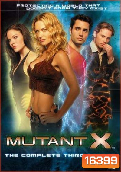 Mutant X Season 3 ทีมอันตรายพยัคฆ์ร้ายพันธุ์เอ็กซ์ ปี 3