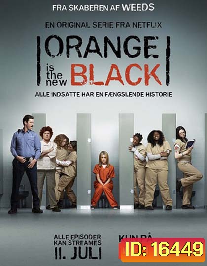Orange is the New Black Season 1 (13 ตอน)