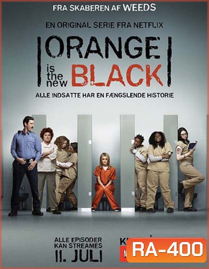 Orange is the New Black Season 1 (13 ตอน)