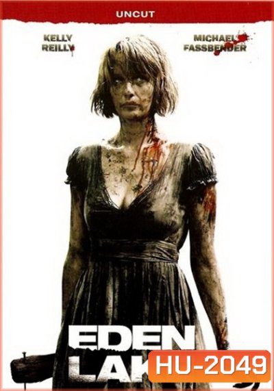 EDEN LAKE คู่อึดผจญฝูงเกรียน 2008