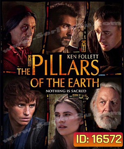 The Pillars Of The Earth หลั่งเลือดค้ำบัลลังก์โลกหล้า