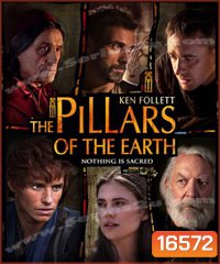 The Pillars Of The Earth หลั่งเลือดค้ำบัลลังก์โลกหล้า