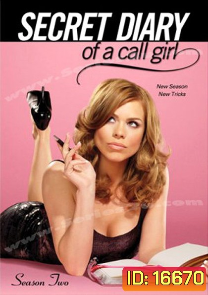Secret Diary Of A Call Girl Season 2 : บันทึกลับ นางโทร ปี 2