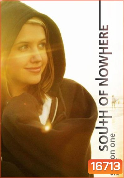 South Of Nowhere Season 1