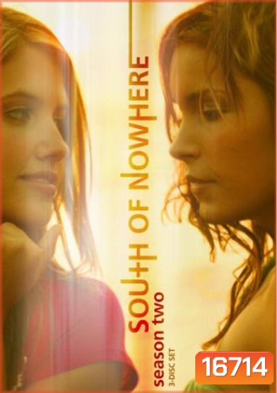 South Of Nowhere Season 2