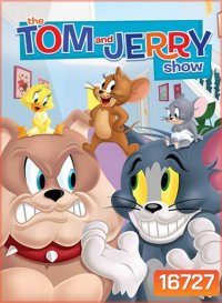 Tom And Jerry Show :Season 1 ทอมแอนด์เจอร์รี่โชว์ ซีซั่น 1