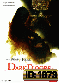 Dark Floors (2008) โรงพยาบาลผีปีศาจนรก