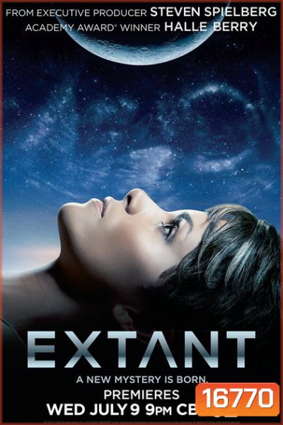 Extant Season1 Ep.1-13 จบ