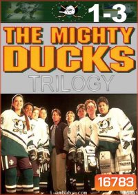 The Mighty Ducks : Trilogy ขบวนการหัวใจตะนอย