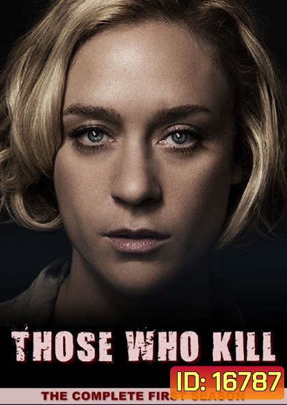 Those Who Kill Season 1 (2014)
