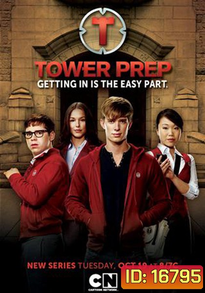 Tower Prep Season 1