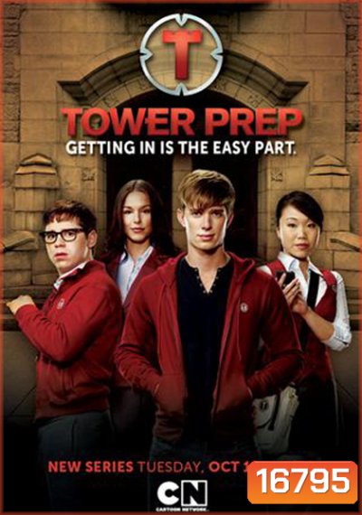 Tower Prep Season 1