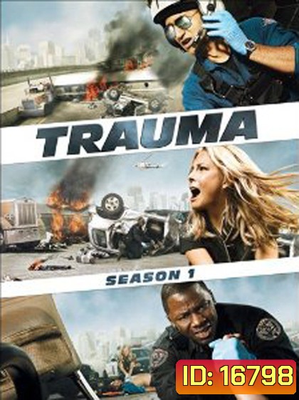 Trauma Season 1 (2009)