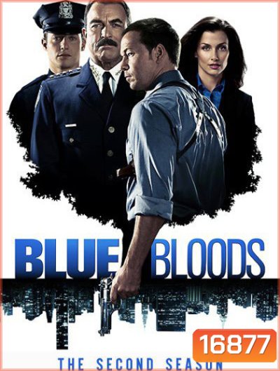 The Blue Bloods Season 2 บลูบลัดส์ สายเลือดผู้พิทักษ์ ปี 2