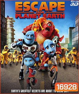 Escape From Planet Earth 3D แก๊งเอเลี่ยน ป่วนหนีโลก 3D