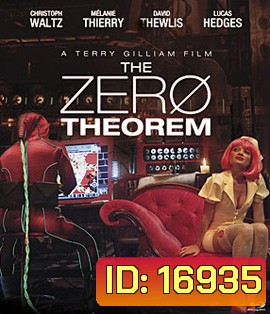 The Zero Theorem ทฤษฎีพลิกจักรวาล