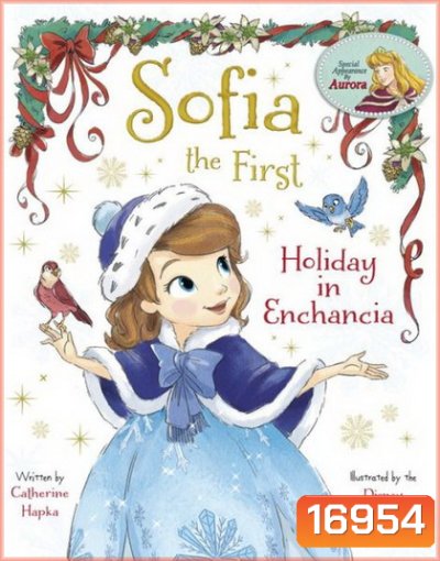 Sofia the First: Holiday in Enchancia โซเฟียที่หนึ่ง: วันหยุดในเอนแชนเซีย