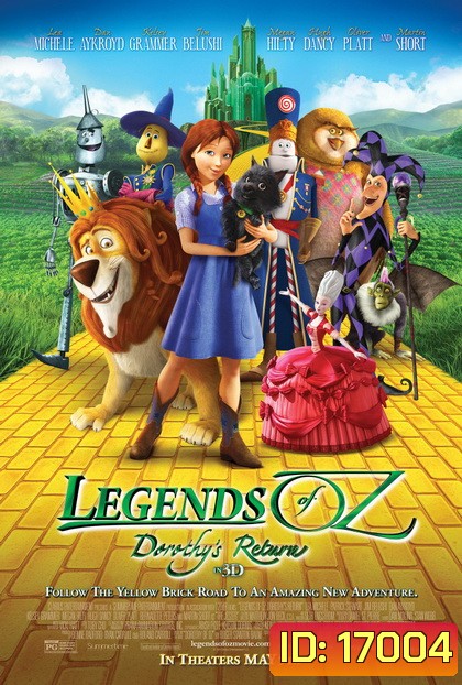 Legends Of Oz: Dorothy's Return ตำนานแดนมหัศจรรย์พ่อมดอ๊อซ
