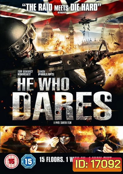 He Who Dares โคตรคนกล้า ฝ่าด่านตึกนรก