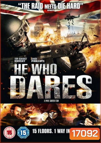 He Who Dares โคตรคนกล้า ฝ่าด่านตึกนรก