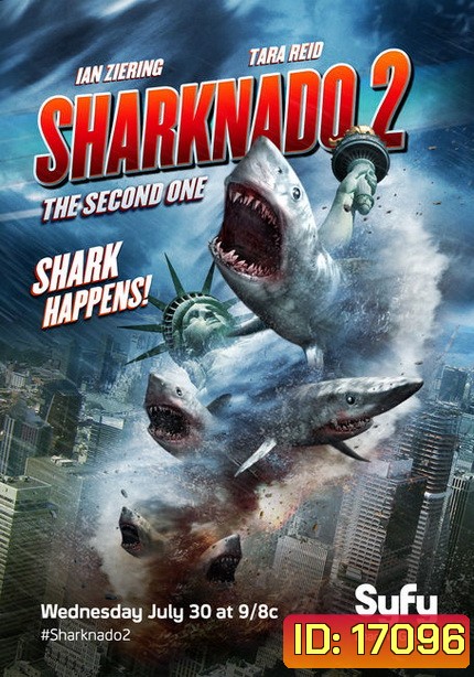 Sharknado 2 ฝูงฉลามทอร์นาโด 2