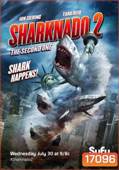 Sharknado 2 ฝูงฉลามทอร์นาโด 2