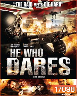 He Who Dares โคตรคนกล้า ฝ่าด่านตึกนรก