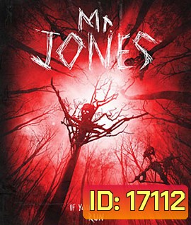 Mr. Jones บ้านกระชากหลอน