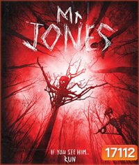 Mr. Jones บ้านกระชากหลอน