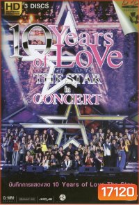 10 Years of LOVE THE STAR in CONCERT บันทึกการแสดงสด 10 Years of Love the Star