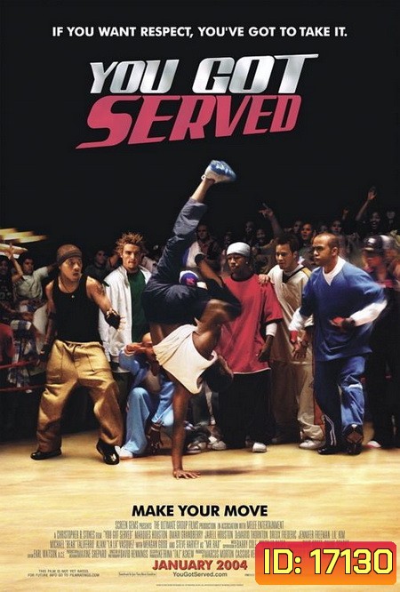 You Got Served (2004) ท้าฝัน...วัดใจเต้น