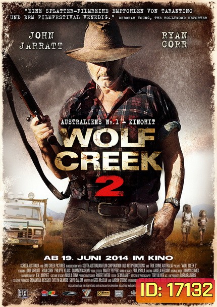 Wolf Creek 2 หุบเขาสยองหวีดมรณะ 2