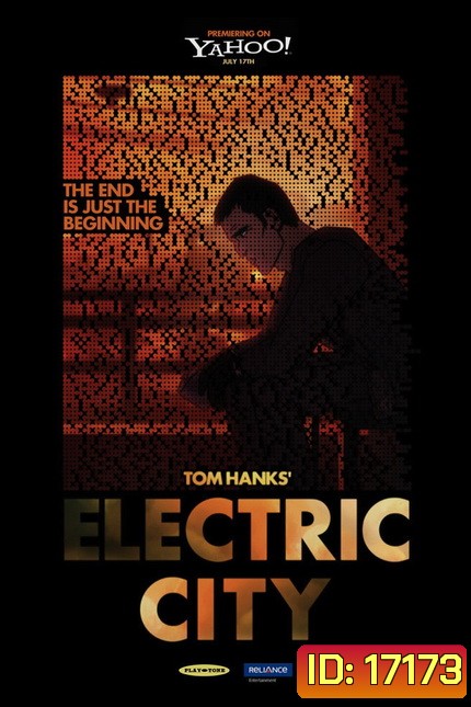 TOM HANKS! ELECTRIC CITY เมืองมหากาฬ โลกอนาคต