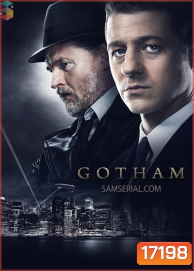 Gotham Season 1(D.5 ยังไม่จบ)