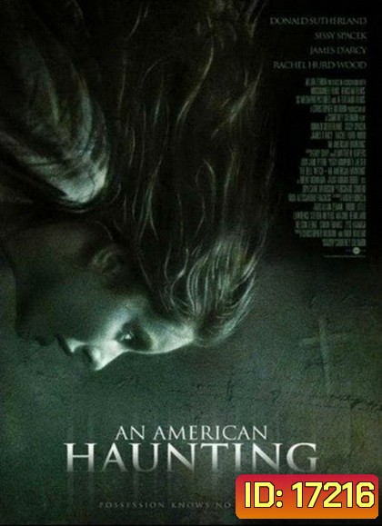 An American Haunting (2005) หลอน สยอง สองศตวรรษ