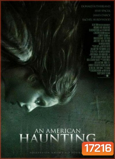 An American Haunting (2005) หลอน สยอง สองศตวรรษ