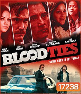 Blood Ties สายเลือดพันธุ์ระห่ำ