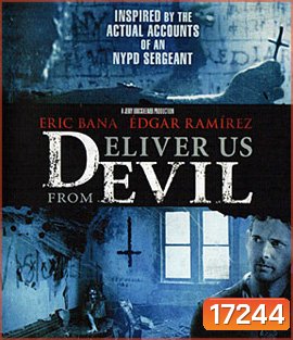 Deliver Us from Evil ล่าท้าอสูรนรก