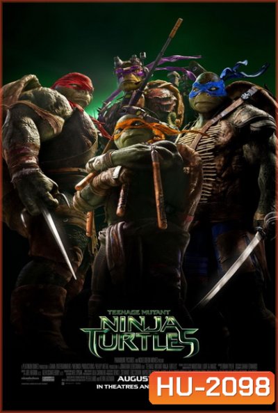 Teenage Mutant Ninja Turtles เต่านินจา (2014)